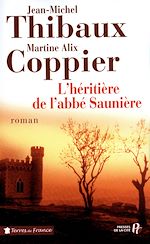 Télécharger le livre :  L'HERITIERE DE L'ABBE SAUNIERE