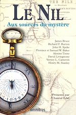 Télécharger le livre :  Le Nil, aux sources du mystère