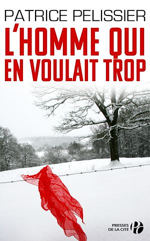 Téléchargez le livre :  L'Homme qui en voulait trop