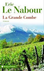 Télécharger le livre :  La Grande Combe