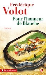 Télécharger le livre :  Pour l'honneur de Blanche