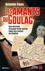 Télécharger le livre :  Les amants du Goulag