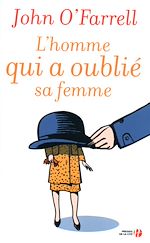 Télécharger le livre :  L'homme qui a oublié sa femme