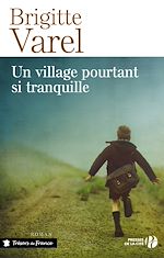 Télécharger le livre :  Un village pourtant si tranquille
