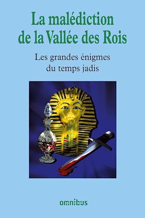 Téléchargez le livre :  La malédiction de la Vallée des Rois