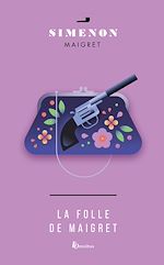 Télécharger le livre :  La folle de Maigret