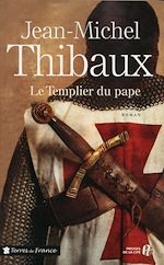 Télécharger le livre :  Le Templier du pape