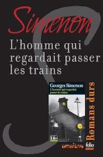 Download this eBook L'homme qui regardait passer les trains