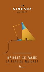 Download this eBook MAIGRET SE FACHE - LA PIPE DE MAIGRET