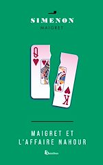Télécharger le livre :  Maigret et l'affaire Nahour