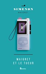 Télécharger le livre :  Maigret et le tueur