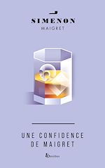 Télécharger le livre :  Une confidence de Maigret