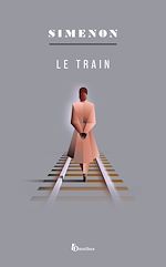 Télécharger le livre :  Le train