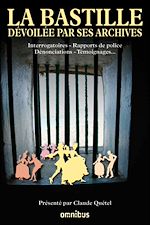 Download this eBook La Bastille dévoilée par ses archives