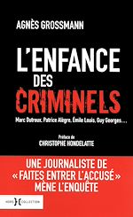 Télécharger le livre :  L'enfance des criminels