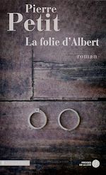 Télécharger le livre :  La Folie d'Albert