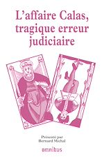 Télécharger le livre :  L'affaire Calas, tragique erreur judiciaire