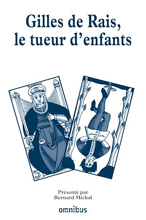 Download the eBook: Gilles de Rais, le tueur d'enfants