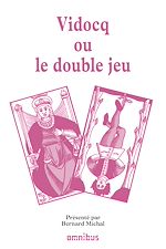 Télécharger le livre :  Vidocq ou le double jeu