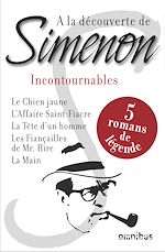 Télécharger le livre :  A LA DECOUVERTE DE SIMENON INCONTOURNABLES - 5 ROMANS DE LEGENDE