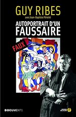 Télécharger le livre :  Autoportrait d'un faussaire
