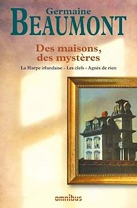 Téléchargez le livre :  Des maisons, des mystères