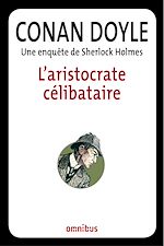 Download this eBook L'aristocrate célibataire
