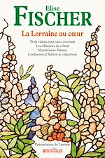 Download this eBook La Lorraine au coeur
