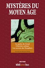 Download this eBook Mystères du Moyen Age