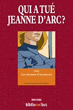 Download this eBook Qui a tué Jeanne d'Arc ?