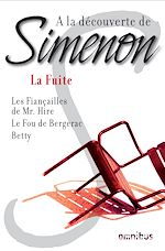 Télécharger le livre :  A la découverte de Simenon La fuite