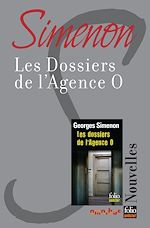 Télécharger le livre :  Les dossiers de l'agence O