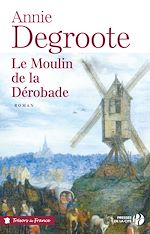 Télécharger le livre :  Le moulin de la déborade