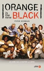 Télécharger le livre :  Orange is the new black