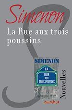 Télécharger le livre :  La rue aux trois poussins