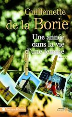 Télécharger le livre :  Une année dans la vie d'une femme