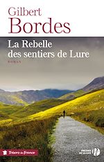 Télécharger le livre :  La Rebelle des sentiers de Lure