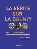 Télécharger le livre :  La vérité sur la Bounty