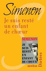 Télécharger le livre :  Je suis resté un enfant de choeur