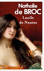 Télécharger le livre :  Lucile de Nantes