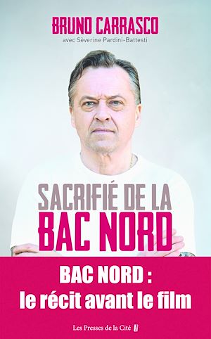 Téléchargez le livre :  Sacrifié de la BAC Nord