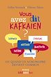Télécharger le livre :  Vous avez dit kafkaïen ?