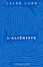 Télécharger le livre :  L'Aliéniste