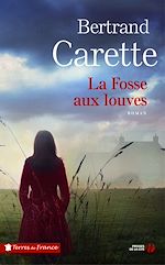 Télécharger le livre :  La fosse aux louves