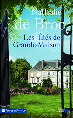 Télécharger le livre :  Les étés de Grande-Maison