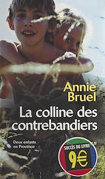 Télécharger le livre :  La Colline des contrebandiers