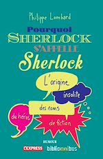 Download this eBook Pourquoi Sherlock s'appelle Sherlock