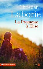 Télécharger le livre :  La promesse à Elise
