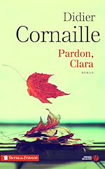Télécharger le livre :  Pardon, Clara