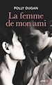 Télécharger le livre :  La Femme de mon ami